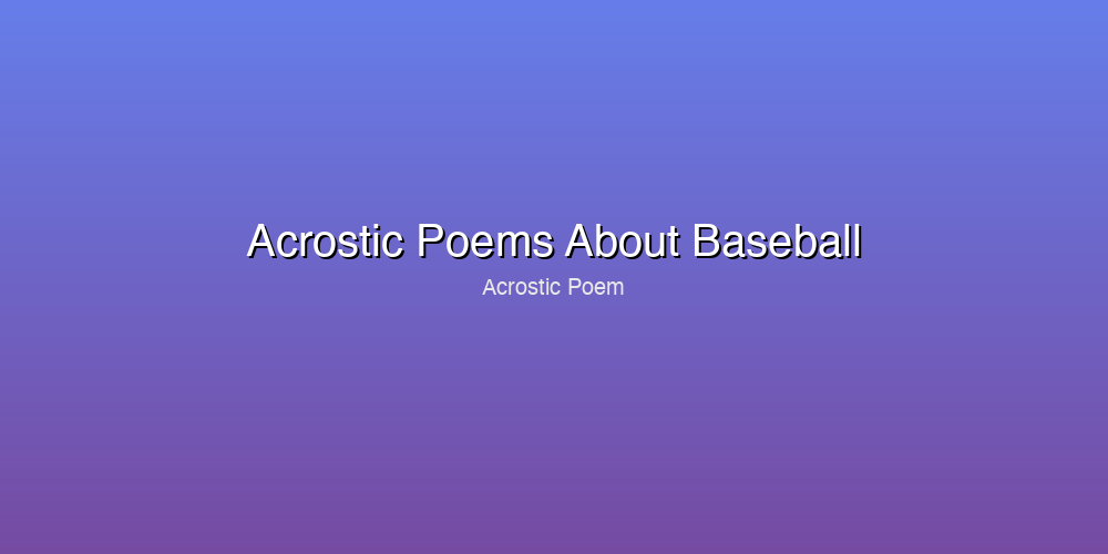 Acrostic Poems About Baseball