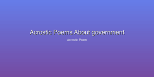 Acrostic Poems About government