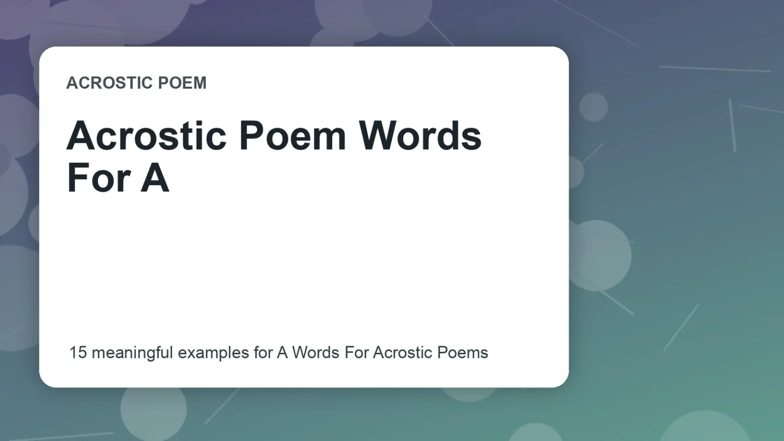 Acrostic Poem Words For A