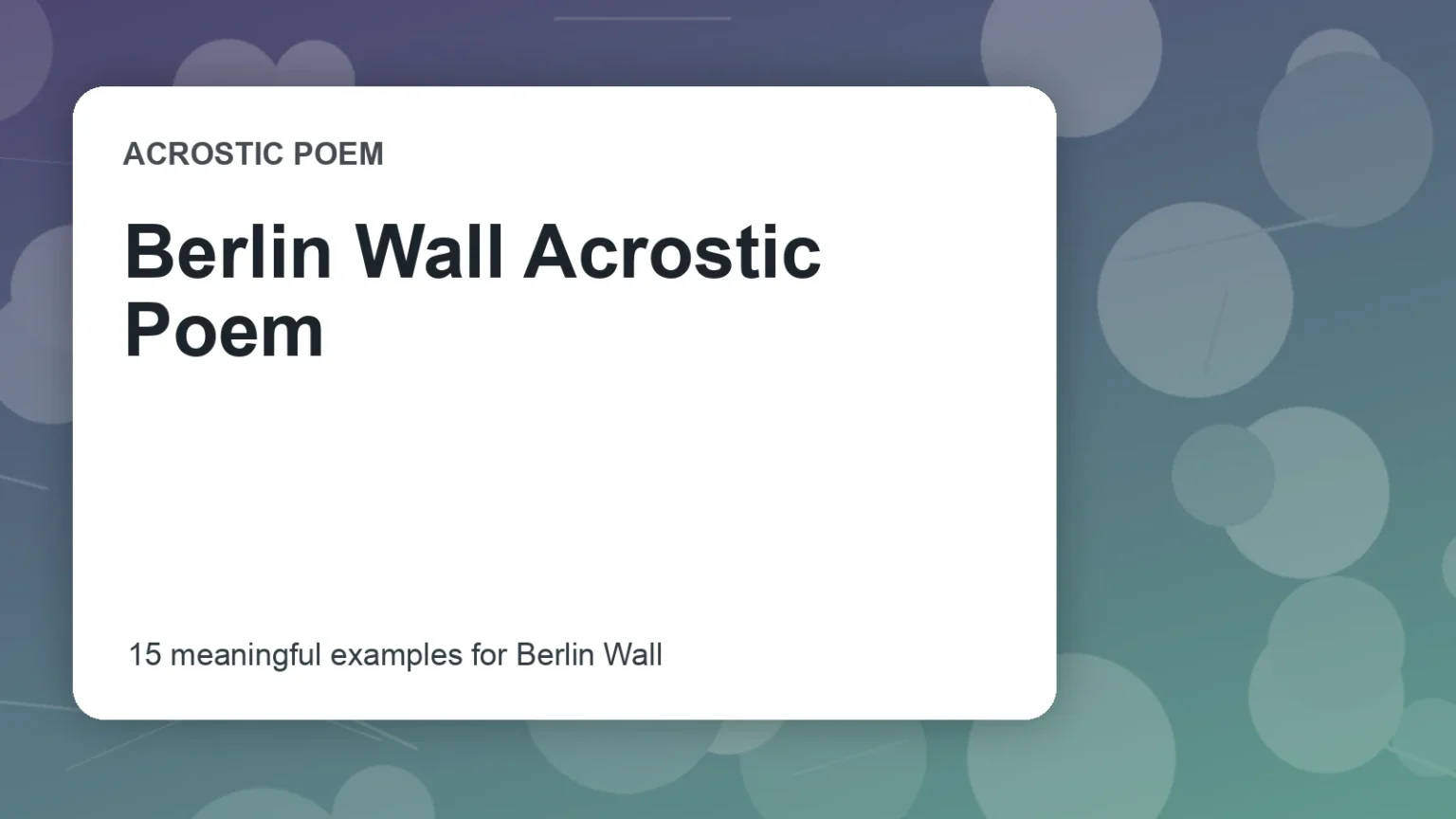 Berlin Wall Acrostic Poem