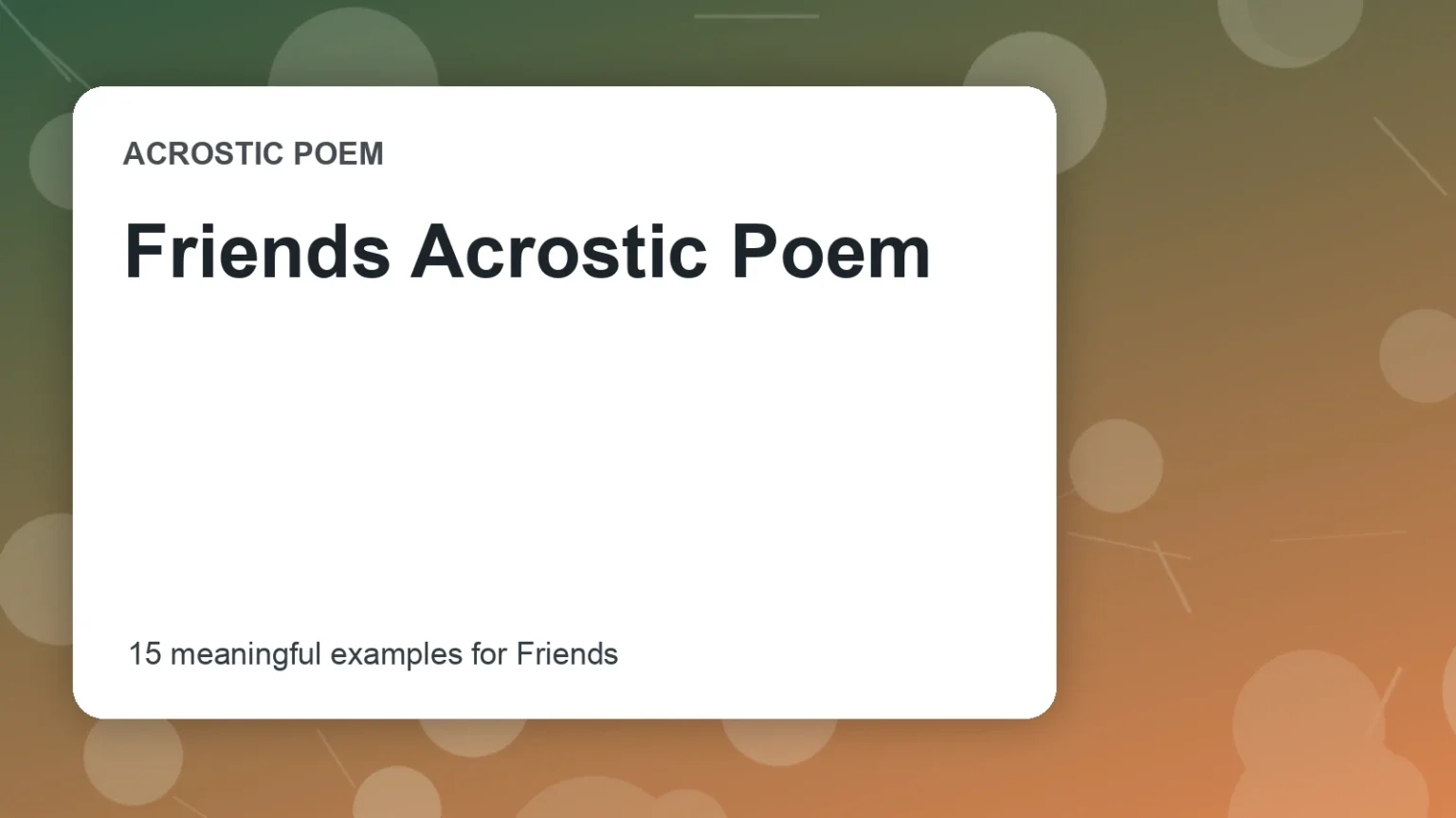 Friends Acrostic Poem