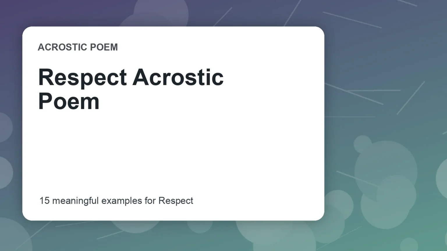 Respect Acrostic Poem